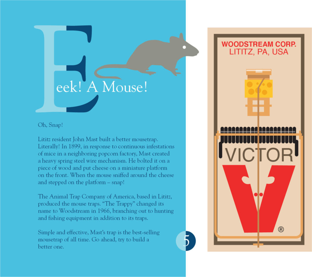 The "E" illustration by Bill Dussinger pays tribute to the best-selling mousetrap (eeek!) of all time. 