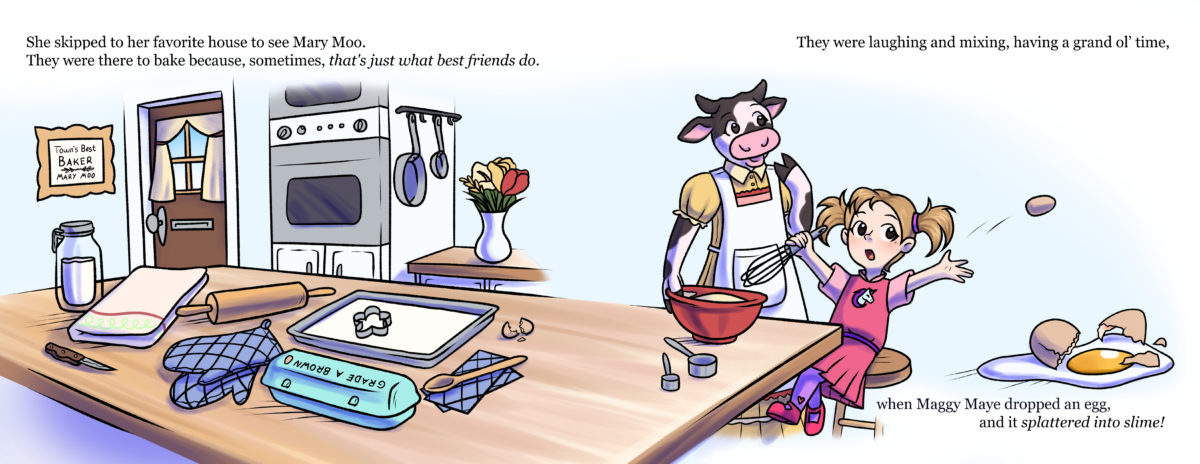 Illustration from "Mistakes Are A=Okay, Maggy Maye," by Joanna Becker '21, Illustration. Cow baking while little girl cleans up a spilled egg. 