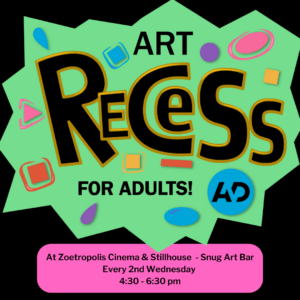 Art Recess for Adults Zoetropolis